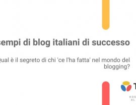 4 esempi di blog italiani di successo